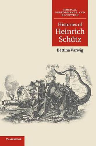 Cover image for Histories of Heinrich Schutz