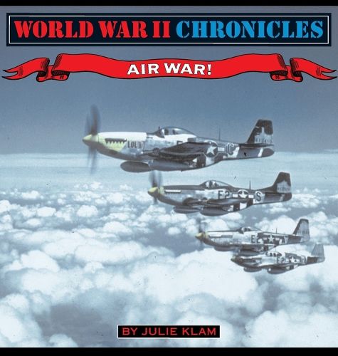 Cover image for World War II Chronicles-Airwar!