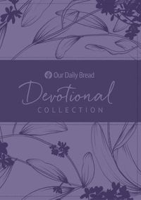 Cover image for Our Daily Bread Devotional Collection