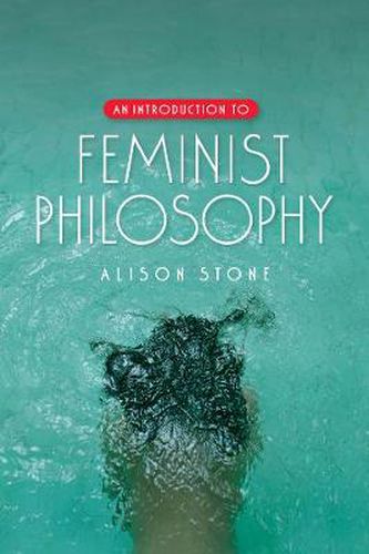 Cover image for An Introduction to Feminist Philosophy