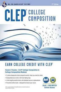 Cover image for Clep(r) College Composition 2nd Ed., Book + Online