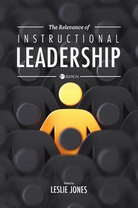 Cover image for Relevance of Instructional Leadership