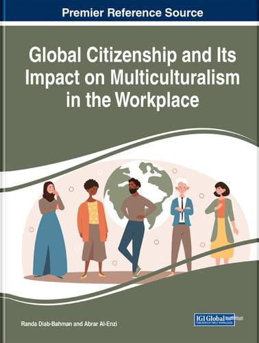 Cover image for Global Citizenship and Its Impact on Multiculturalism in the Workplace