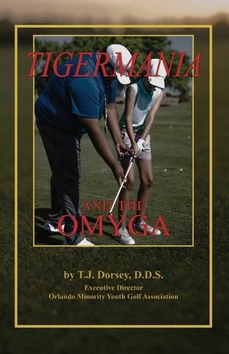 Cover image for Tigermania and the OMYGA