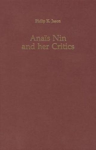 Anais Nin and Her Critics