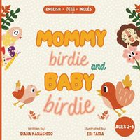 Cover image for Mommy Birdie and Baby Birdie