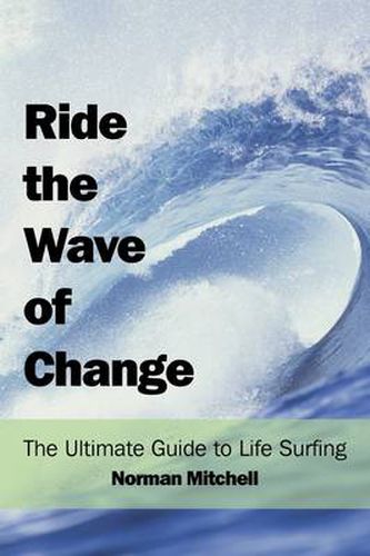 Cover image for Ride the Wave of Change