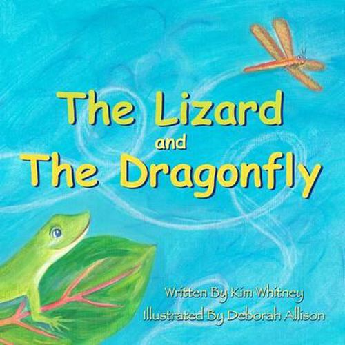 Cover image for The Lizard and the Dragonfly