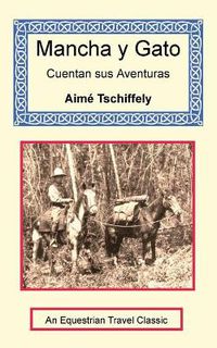 Cover image for Mancha y Gato Cuentan sus Aventuras