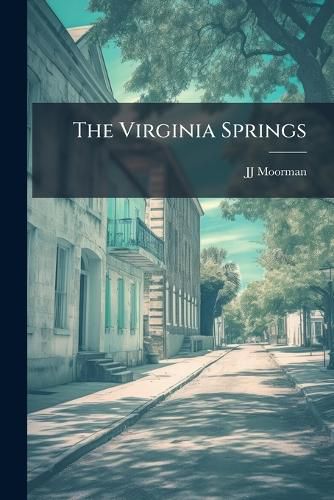 Cover image for The Virginia Springs