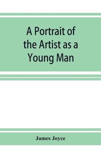 Cover image for A Portrait of the Artist as a Young Man