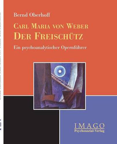 Cover image for Carl M. von Weber: Der Freischutz