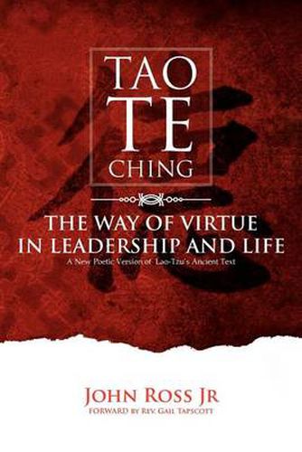 Cover image for Tao-Te-Ching: The Way of Virtue in Leadrship and Life