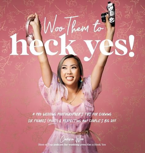 Cover image for Woo Them to HECK YES!