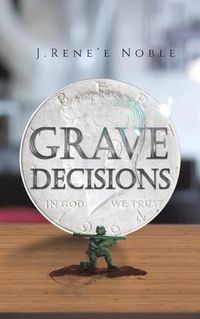 Cover image for Grave Decisions