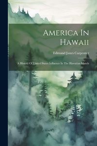 Cover image for America In Hawaii