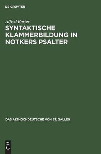 Cover image for Syntaktische Klammerbildung in Notkers Psalter