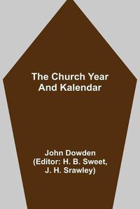 Cover image for The Church Year and Kalendar