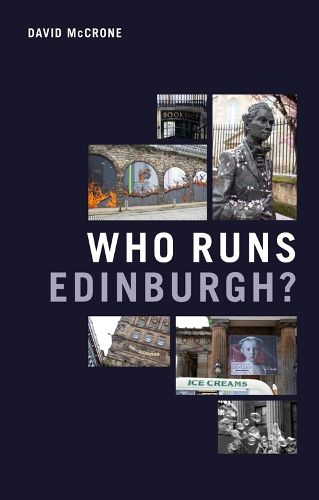 Cover image for Who Runs Edinburgh?