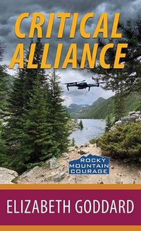Cover image for Critical Alliance: Rocky Mountain Courage