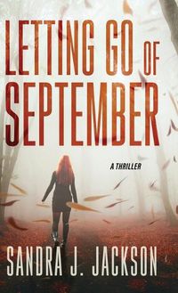 Cover image for Letting Go of September