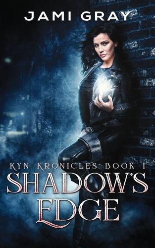 Cover image for Shadow's Edge: Kyn Kronicles Book 1