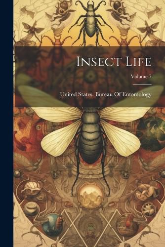 Cover image for Insect Life; Volume 7