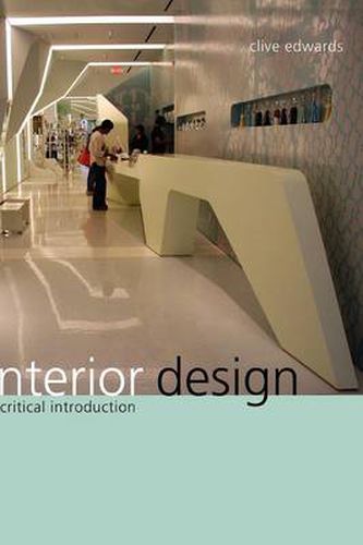 Cover image for Interior Design: A Critical Introduction
