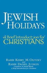Cover image for Jewish Holidays: A Brief Introduction for Christians