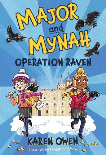 Major and Mynah: Operation Raven