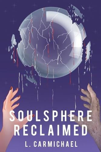 Cover image for Soulsphere Reclaimed