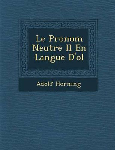 Cover image for Le Pronom Neutre Il En Langue D'o L