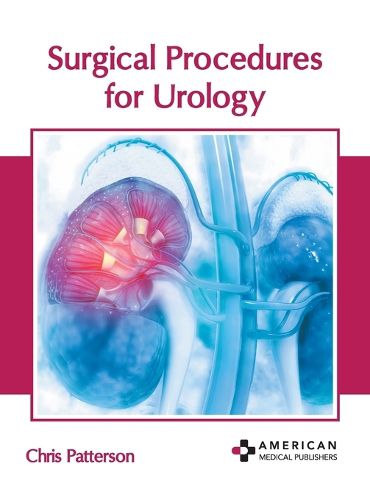 Cover image for Surgical Procedures for Urology