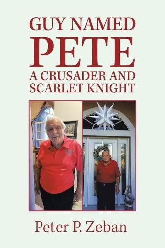 Cover image for Guy Named Pete a Crusader and Scarlet Knight