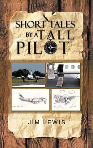 Cover image for Short Tales by a Tall Pilot