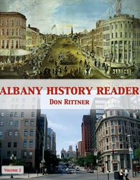 Cover image for Albany History Reader: Volume 2