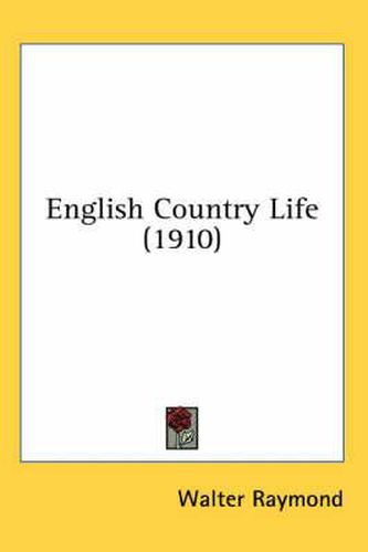 English Country Life (1910)