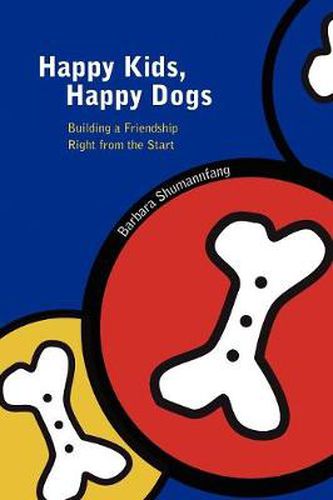 Cover image for Happy Kids, Happy Dogs