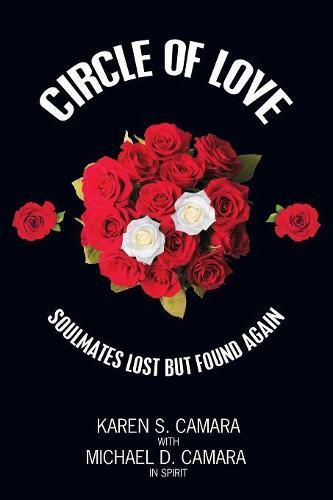 Cover image for Circle of Love: Soulmates Lost but Found Again