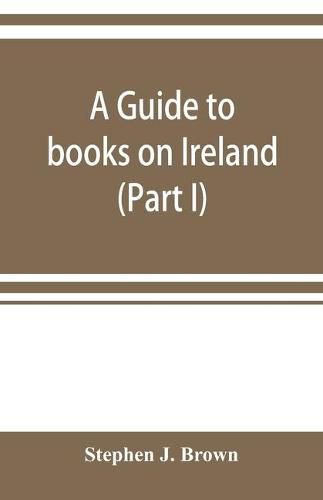 Cover image for A guide to books on Ireland (Part I)