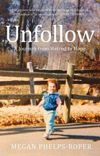 Cover image for Unfollow: A Radio 4 Book of the Week Pick for June 2021