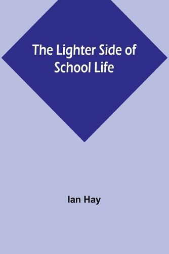 Cover image for The Lighter Side of School Life