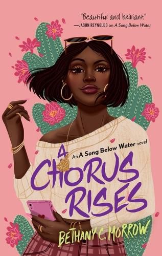 A Chorus Rises: A Song Below Water novel