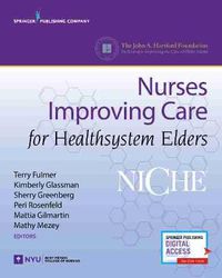 Cover image for NICHE: Nurses Improving Care for Healthsystems Elders