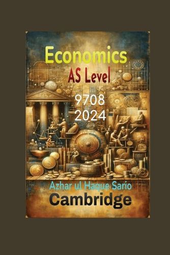 Cover image for Cambridge AS Level Economics 9708