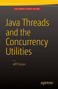 Cover image for Java Threads and the Concurrency Utilities