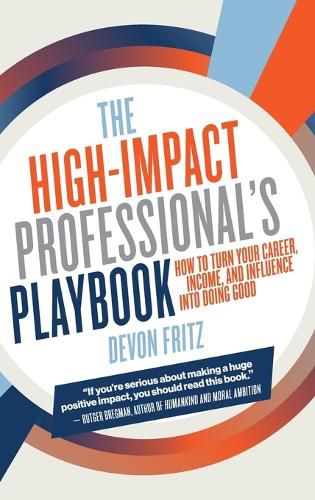 Cover image for The High-Impact Professional's Playbook