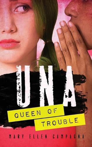 Cover image for UNA, Queen of Trouble