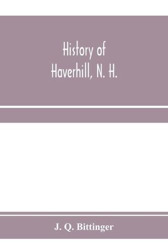 History of Haverhill, N. H.