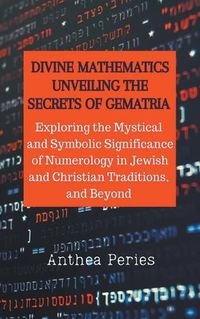 Cover image for Divine Mathematics